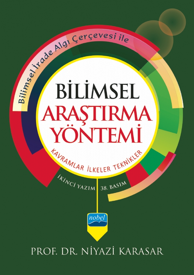 BİLİMSEL ARAŞTIRMA YÖNTEMİ BİLİMSEL ARAŞTIRMA YÖNTEMİ: Kavramlar İlkeler Teknikler - Görsel 1