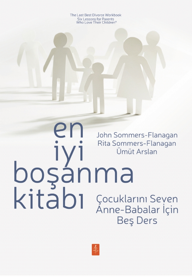 EN İYİ BOŞANMA KİTABI EN İYİ BOŞANMA KİTABI - Çocuklarını Seven Anne-Babalar İçin Beş Ders / The Last Best Divorce Workbook - Six Lessons for Parents Who Love Their Children - Görsel 1