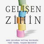 GELİŞEN ZİHİN - Mind in the Making