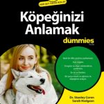 öpeğinizi Anlamak for Dummies - Understanding Your Dog for Dummies