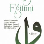 MANEVİYAT EĞİTİMİ - Manen Güçlenmenin Yollarını Aralayan Dinî, Manevi, Tasavvufi, Psikolojik ve Pedagojik Bir Değerlendirme