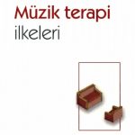 MÜZİK TERAPİ İlkeleri - Éléments de musicothérapies