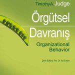 ÖRGÜTSEL DAVRANIŞ / Organizational Behavior