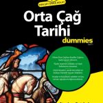 Orta Çağ Tarihi for Dummies - Medieval History for Dummies