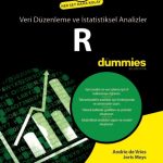 R for Dummies - R ile Veri Düzenleme ve İstatiksel Analizler