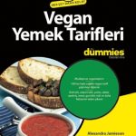 Vegan Yemek Tarifleri for Dummies - Vegan Cooking for Dummies