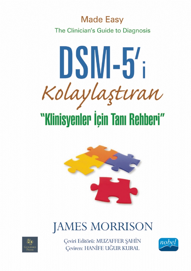 nobelyayin_com_10830 DSM-5'i® KOLAYLAŞTIRAN KLİNİSYENLER İÇİN TANI REHBERİ - DSM-5® Made Easy The Clinician’s Guide to Diagnosis - Görsel 1