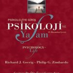 PSİKOLOJİ VE YAŞAM -Psikolojiye Giriş- Psychology and Life