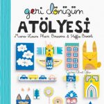 GERİ DÖNÜŞÜM ATÖLYESİ