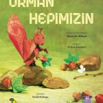 ORMAN HEPİMİZİN / Jangal Baray-E Hame