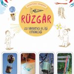 RÜZGÂR - Elementlerle Oynuyorum - 24 Yaratıcı El İşi Etkinliği / Je Joue Avec Les Éléments - Vent