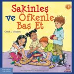 SAKİNLEŞ VE ÖFKENLE BAŞ ET / Cool Down And Work Through Anger