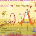 YAVRULAR VE "YAVRULAR"