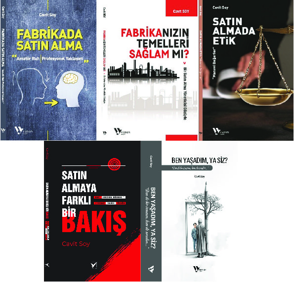 CAVİT BEY SET SATIN ALMADA ETİK “Manevi Değerler”, FABRİKANIZIN TEMELLERİ SAĞLAM MI?, FABRİKADA SATIN ALMA ,SATINALMAYA FARKLI BAKIŞ(CAVİT SOY) - Görsel 1