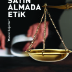 SATIN ALMADA ETİK “Manevi Değerler”
